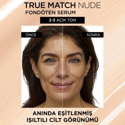 L'Oreal Paris L'oréal Paris True Match Nude Serum Fondöten 2-3 Light 3600523989904 - 4