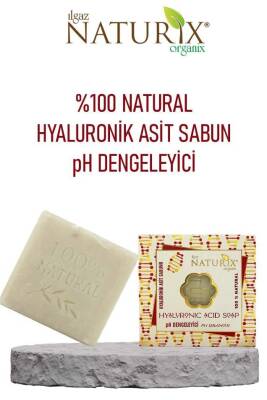 Naturix Natural Hyaluronik Asit Sabunu Ph Dengeleyici Kırışıklık Karşıtı Arındırıcı Hyaluronic Acid Soap - 1